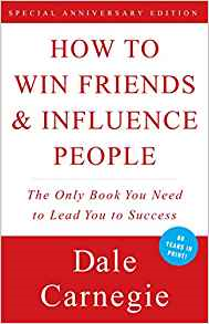 How to Win Friends & Influence People by Dale Carnegie, Paperback- Oct 1, 1998