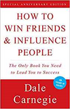 How to Win Friends & Influence People by Dale Carnegie, Paperback- Oct 1, 1998