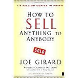 How to Sell Anything to Anybody by Joe Girard and Stanley H. Brown Paperback, Feb 7, 2006.