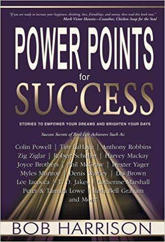 Power Points for Success by Bob Harrison, Hardcover – January 1, 2005