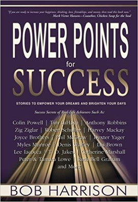 Power Points for Success by Bob Harrison, Hardcover – January 1, 2005