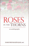 Roses in the Thorns