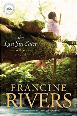 The Last Sin Eater by Francine Rivers, Paperback – June 1, 2013