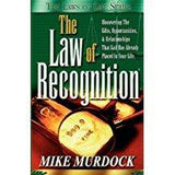 THE LAW OF RECOGNITION By Mike Murdock