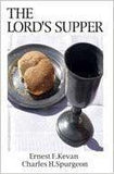 The Lord's Supper by Ernest F. Kevan, Paperback - 1982
