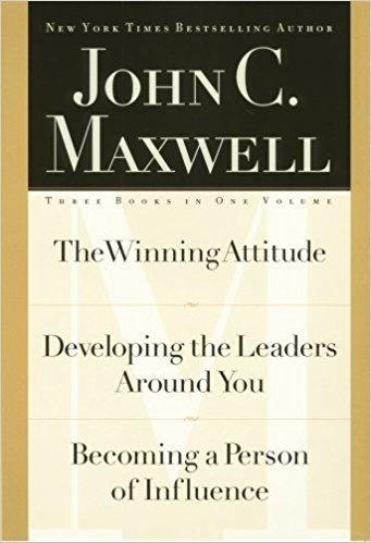 Ultimate Leadership: Three Books to Maximize Your Leadership Potential and Empower Your Team by John Maxwell, Hardcover – 2007
