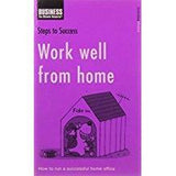 WORK WELL FROM HOME