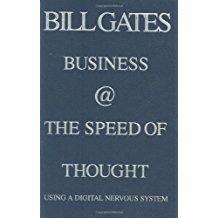 Business @ the Speed of Thought: Succeeding in the Digital Economy (Hardcover) – March 24, 1999  by Bill Gates