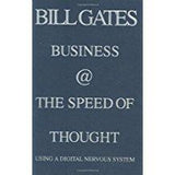 Business @ the Speed of Thought: Succeeding in the Digital Economy (Hardcover) – March 24, 1999  by Bill Gates